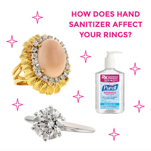 How does hand sanitizer affect your rings? Gemstone and diamond rings from Doyle & Doyle.